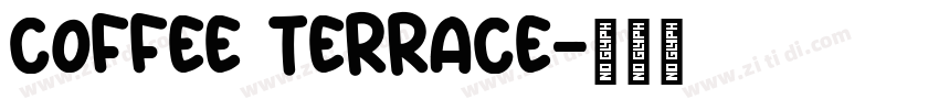 Coffee Terrace字体转换